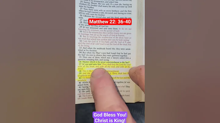 Matthew 22: 36-40 - The Great Commandment