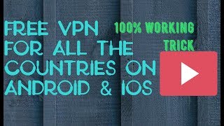 How to download free vpn for all countries 100% works screenshot 4