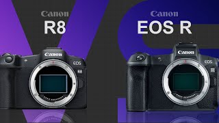 Canon EOS R8 vs Canon EOS R