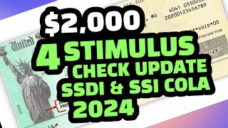 🔥Breaking! 4th $2000 Stimulus Check Update | SSDI, SSI COLA 