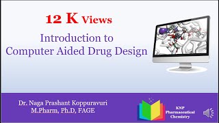 Basic Introduction to Computer Aided Drug Design-CADD