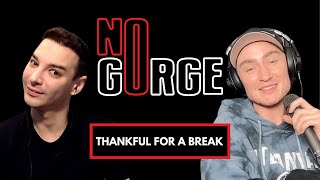 Thankful for a break. | No Gorge with Violet Chachki & Gottmik
