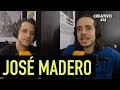 CREATIVO #41 - José Madero