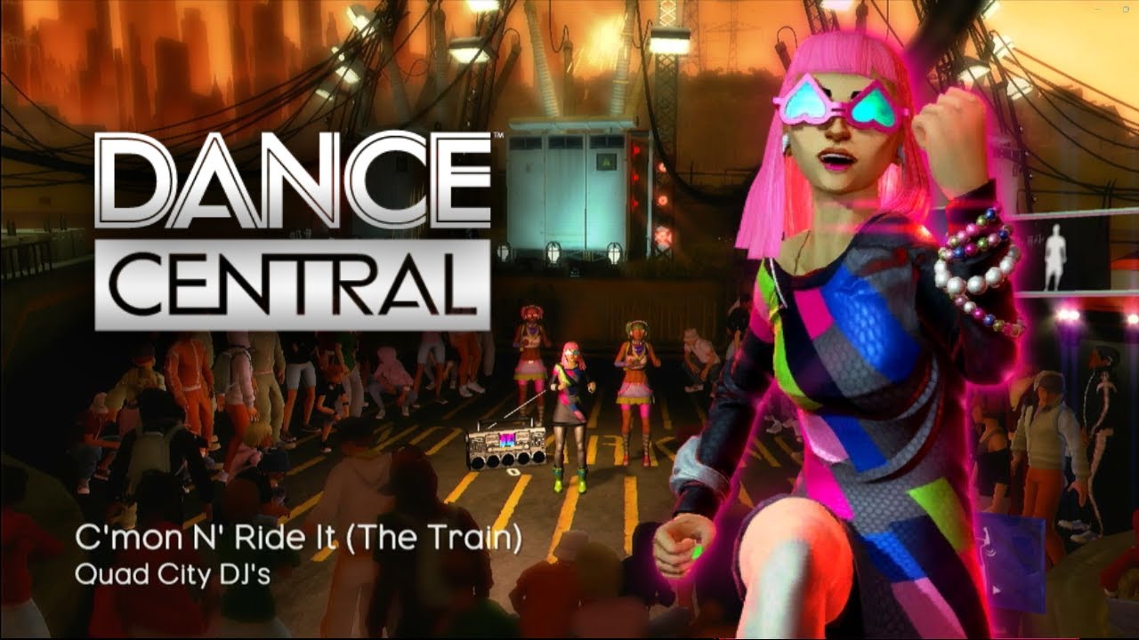 Dance Central | C'mon n' Ride it (The Train) - Quad City Dj's (Hard/5 ...