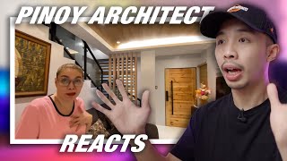 PINOY ARCHITECT REACTS TO K BROSAS NEW HOUSE