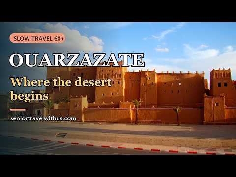 Video: Ouarzazate, Morocco: A Calm, Level Town Where the Desert Begins | Slow Travel Guide