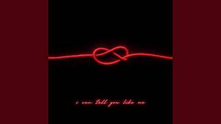 i can tell you like me - unknown txlent