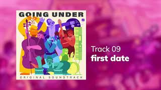 Going Under OST - first date