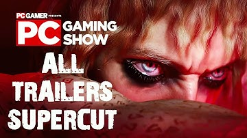 PC Gaming Show 2022 All Trailers Showcase Supercut