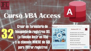 Vídeo 32 ‐ Curso Vba Access. La función InStr y la clausula WHERE de SQL para filtrar registros.