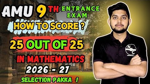 mathematics Strategy 25/25 Marks | AMU/BHU/JMI 9th Entrance 2025 How to score 100% #amu #bhu #jmi
