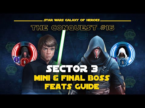 Hard Sector 3 Darth Revan DR Mini & Jedi Revan JKR Final Boss Guide | The Conquest #16 - 18 SWGOH