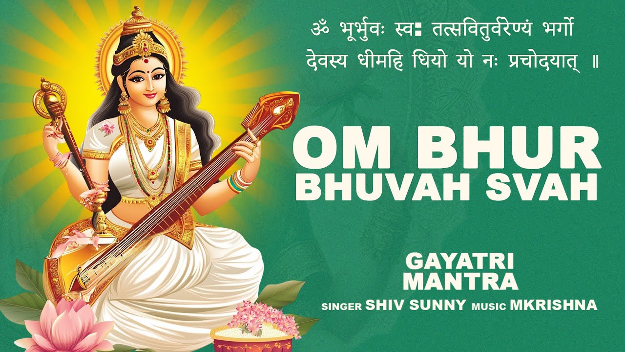 Om Bhur Bhave Shavah : La Signification du Gayatri Mantra – YQTI