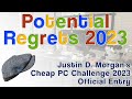 Potential regrets 2023 justin d morgans official gaming pc challenge build cheappcchallenge2023