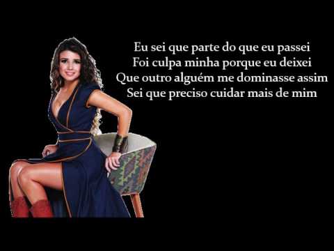 Paula Fernandes - Cuidar Mais de Mim (Letra)