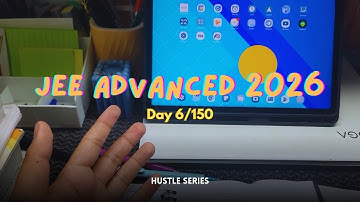 Physics* only day | Day 6 of Hustle Series for Jee Advanced