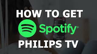 How To Get Spotify on Philips a TV screenshot 3