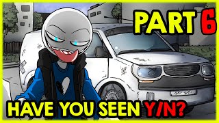 Your Boyfriend Game - Have You Seen Y/N?  EPISODE 6