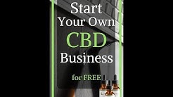 Start Your Own Organic CBD Business FREE - NO INvestment - How Much You Make