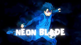 [ Neon Blade 🤩 ] Isagi Yoichi - Blue Lock ❤️ [AMV/Edit] Quick! 🗣️