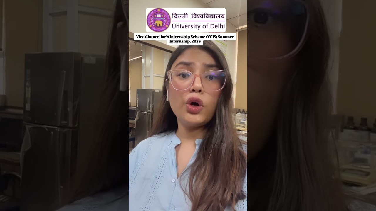 Delhi University Vice Chancellor’s Summer Internship 2025 