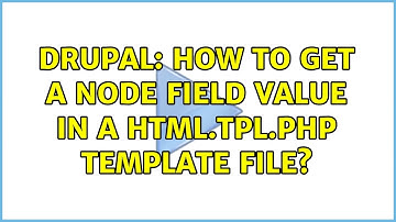 Drupal: How to get a node field value in a html.tpl.php template file?