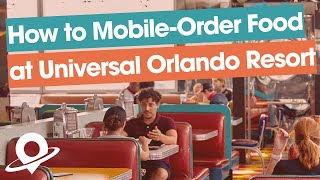 How to Mobile-Order Food at Universal Orlando Resort