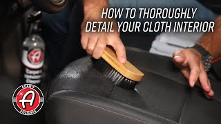 How to Thoroughly Detail Your Cloth Interior