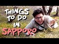 11 HAL YANG HARUS DILAKUKAN di SAPPORO - Part 1