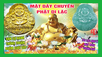 MẶT DÂY CHUYỀN ĐÁ PHONG THUỶ PHẬT DI LẶC - THU HÚT TÀI LỘC - VƯỢNG KHÍ HƯNG GIA - XEM NGAY