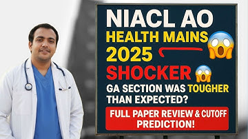 NIACL AO Health Mains 2025 Full Analysis | Expected Cutoff, Paper Review, GA & Professional Section!