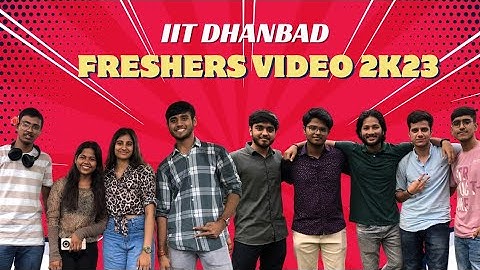 Coolest Freshers of IIT Dhanbad 🔥🥵|| Fresher