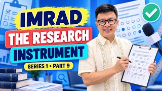 IMRAD - The Research Instrument (with Sample)