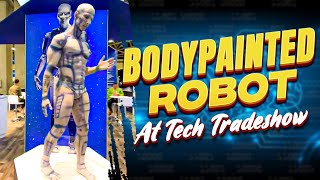 Bodypainted Robot at tech tradeshow