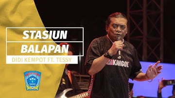 STASIUN BALAPAN - DIDI KEMPOT ft. TEESY LIVE IN INSPIRATION#1 CONCERT - HUT SMA N 1 WONOGIRI KE-57