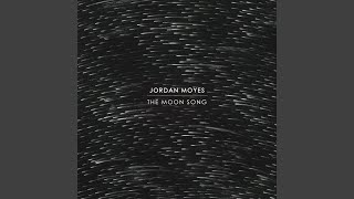 Video thumbnail of "Jordan Moyes - The Moon Song"