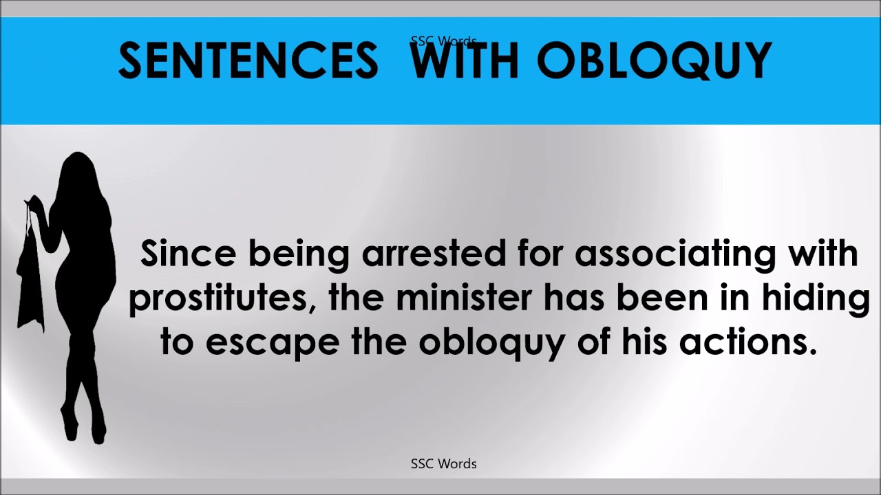 OBLOQUY Improve English Meaning and 5 sentences GRE CAT GMAT word