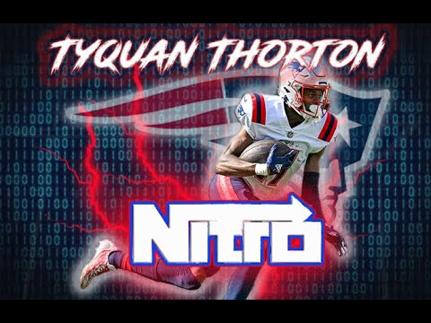 Tyquan Thornton | UNLEASHING the NITRO Fast Wide Receiver for the New England Patriots