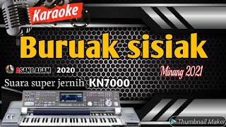 Karaoke minang paling sedih saat ini | Buruk sisiak - Zalmon (FULL HD KN7000) ASANO AGAM