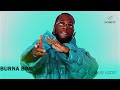 Burna Boy  Big 7 Hour Loop On NoireTV