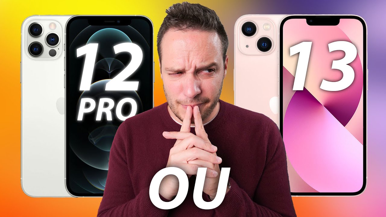 iPhone 13 ou iPhone 12 PRO : Lequel CHOISIR ? - YouTube