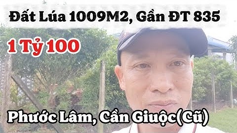 💥Chỉ 1 Tỷ 100 Triệu, Lô Đất Lúa 1009m2, Sổ Đẹp Có Lối Đi, Khu Vực Dân Cư Tiềm Năng, Gần ĐT 835, QL50