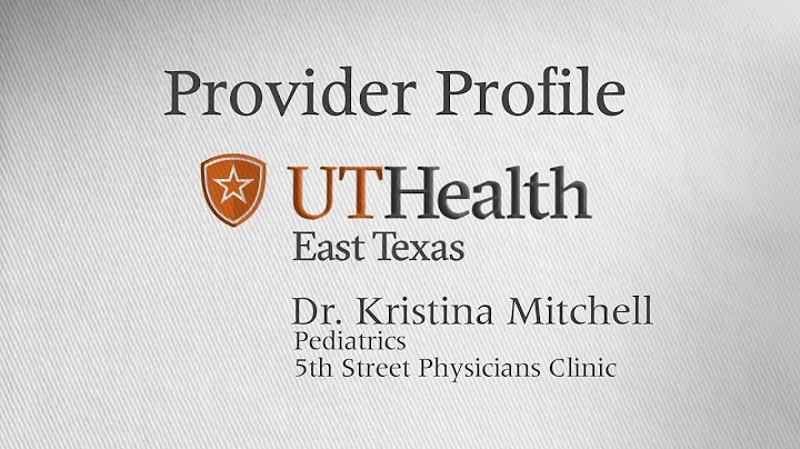UTHET Provider Profile - Dr. Kristina Mitchell