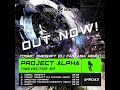Project Alpha-Cosmic Timeshift DJ Fantasia Remix