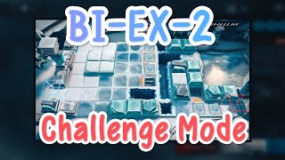 [Arknights] BI-EX-2 Challenge Mode
