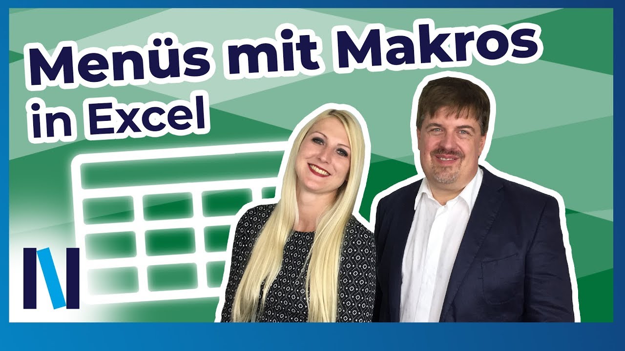 Update New Praktische Makros: In Excel Knöpfe für Makros einrichten und ein eigenes Menü erstellen (deutsch)