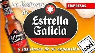 Estrella Galicia: historia y estrategia de expansión