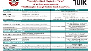 TÜİK 94. Yıl Özel Konferans Serisi-2.Gün