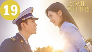 ENG SUB | A Date With The Future | EP19 | 照亮你 | William Chan, Zhang Ruonan