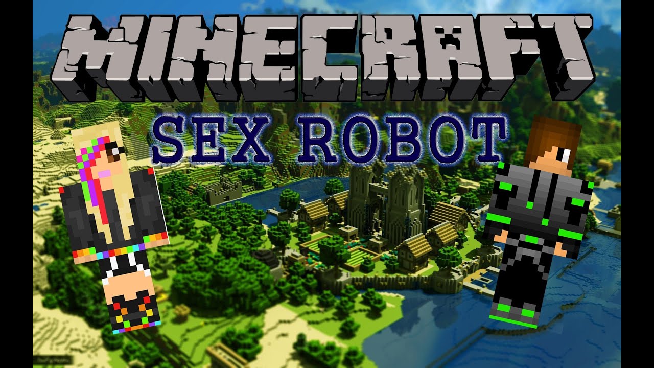 [minecraft Parody] Sex Robot Youtube